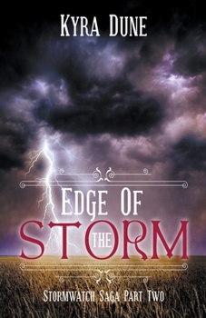 Edge Of The Storm (Stormwatch Saga #2)