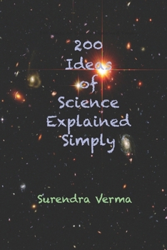 Paperback 200 Ideas of Science Explained Simply Book