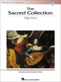 Paperback The Sacred Collection: The Vocal Library High Voice Book