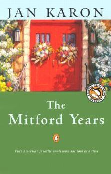 At Home in Mitford / A Light in the Window / These High, Green Hills / Out to Canaan / A New Song / A Common Life - Book  of the Mitford Years
