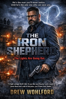 The Iron Shepherd (Levi Jones Series)