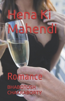 Hena Ki Mahendi: Romance