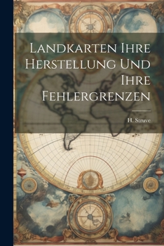 Landkarten Ihre Herstellung Und Ihre Fehlergrenzen