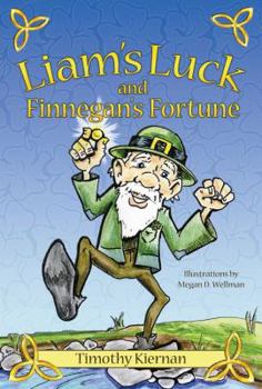 Liam's Luck and Finnegan's Fortune
