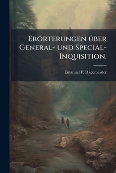 Paperback Erörterungen über General- und Special-Inquisition. [German] Book