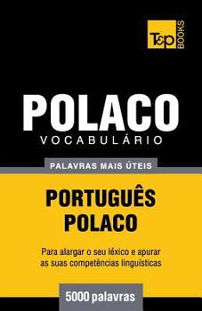 Paperback Vocabulário Português-Polaco - 5000 palavras mais úteis [Portuguese] Book