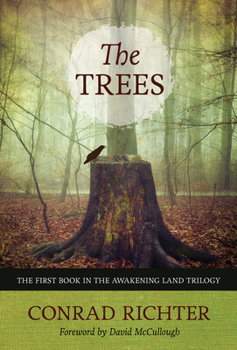 The Trees - Book #1 of the Awakening Land