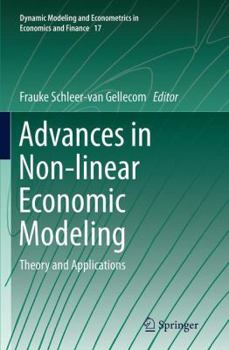 Paperback Advances in Non-Linear Economic Modeling: Theory and Applications Book