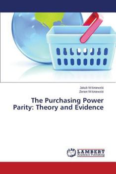 Paperback The Purchasing Power Parity: Theory and Evidence Book