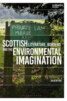 Paperback Scottish Literature, Borders and the Environmental Imagination Book