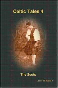 Paperback Celtic Tales 4 The Scots Book