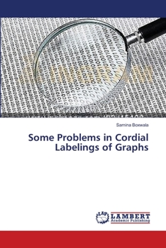 Paperback Some Problems in Cordial Labelings of Graphs Book