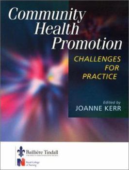 Paperback Community Health Promotion: Challenges for Practice Book