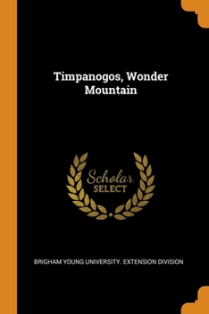 Paperback Timpanogos, Wonder Mountain Book