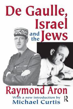 Hardcover De Gaulle, Israel and the Jews Book