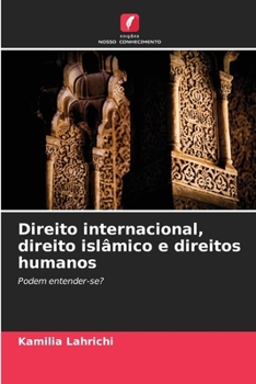Paperback Direito internacional, direito islâmico e direitos humanos [Portuguese] Book