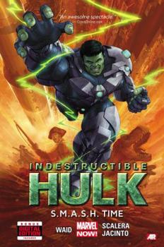 Indestructible Hulk, Volume 3: S.M.A.S.H. Time - Book  of the S.H.I.E.L.D.