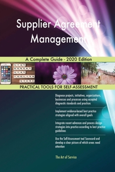 Paperback Supplier Agreement Management A Complete Guide - 2020 Edition Book