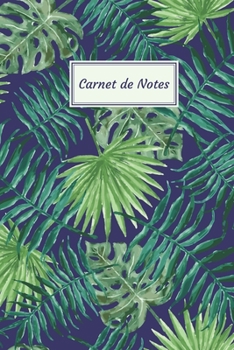Carnet de Notes: Fantaisie, Avec des Fleurs - Taille facile à transporter - 124 pages lignées (French Edition)