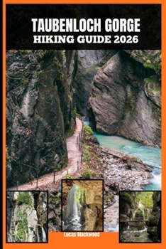 Paperback Taubenloch Gorge Hiking Guide 2026 Book