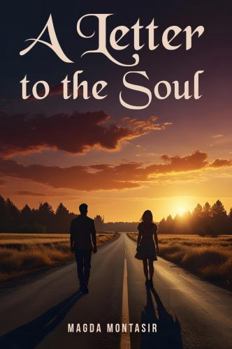 Paperback A Letter to the Soul Book