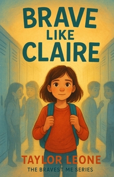 Paperback Brave Like Claire Book