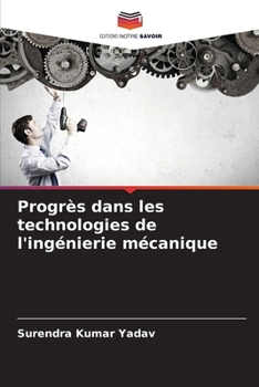 Paperback Progrès dans les technologies de l'ingénierie mécanique [French] Book