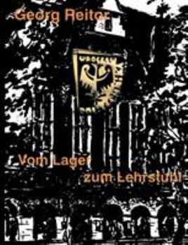 Paperback Vom Lager zum Lehrstuhl [German] Book