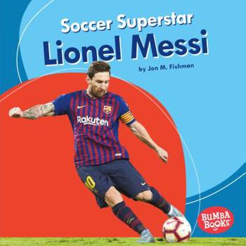 Library Binding Soccer Superstar Lionel Messi Book