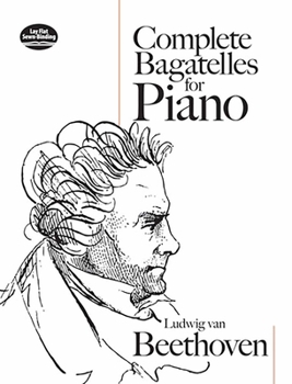 Paperback Complete Bagatelles for Piano Book