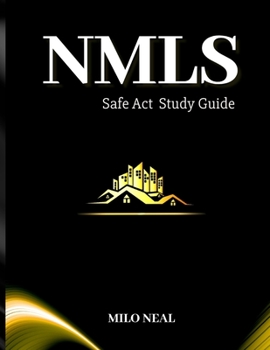 Paperback NMLS Safe Act Exam Study Guide: Get Your License Book