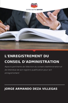 Paperback L'Enregistrement Du Conseil d'Administration [French] Book
