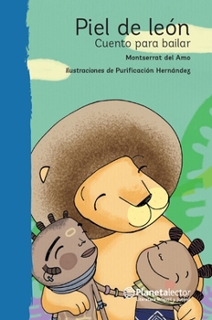 Paperback Piel de León: Cuento Para Bailar / Lionskin: A Story to Dance to [Spanish] Book