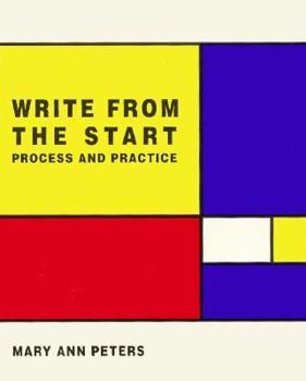 Paperback Write from the Start: Process and Practice Book