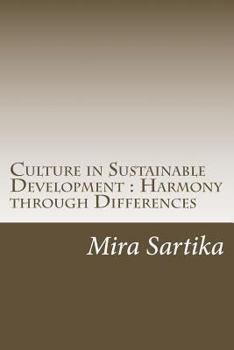 Paperback Culture in Sustainable Development: Harmony through Differences Book