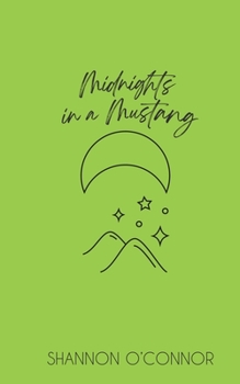 Paperback Midnights in a Mustang Book