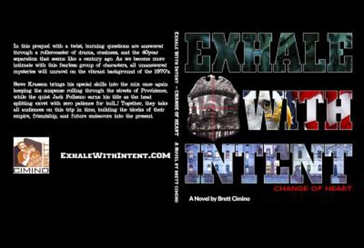 Paperback Exhale With Intent: Change of Heart Book