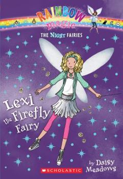 Paperback Night Fairies #2: Lexi the Firefly Fairy: A Rainbow Magic Book