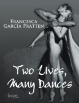 Paperback Two Lives, Many Dances Book