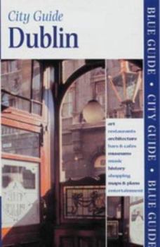 Paperback Blue Guide City Guide: Dublin Book