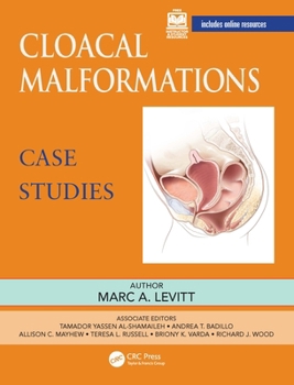 Hardcover Cloacal Malformations: Case Studies Book
