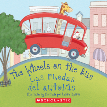 Board book The Wheels on the Bus / Las Ruedas del Autob?s (Bilingual) [Spanish] Book