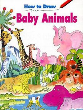 Paperback How to Draw Baby Animals - Pbk Book