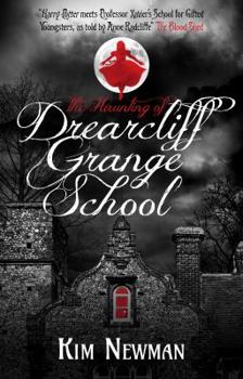 Paperback The Haunting of Drearcliff Grange School Book