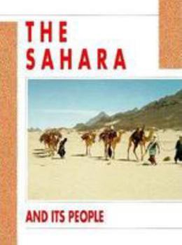 Hardcover The Sahara & Its People Hb Book