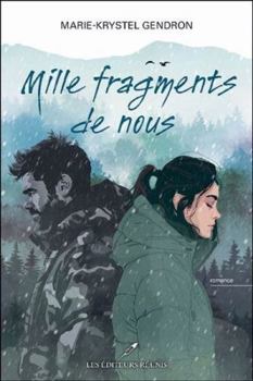 Paperback MILLE FRAGMENTS DE NOUS [French] Book