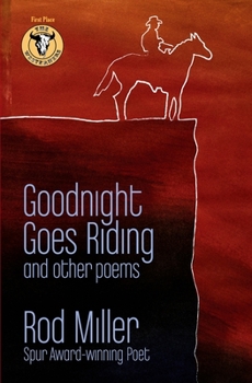 Paperback Goodnight Goes Riding: and other poems Book