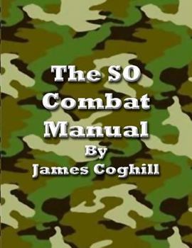 Paperback The SO Combat Manual Vol. II 4th Ed.: This book gets people out of prison Book