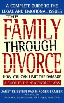 Paperback The Family Through Divorce Book