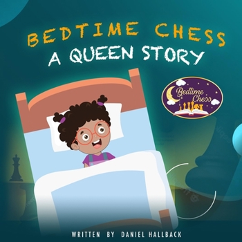 Paperback Bedtime Chess A Queen Story Book